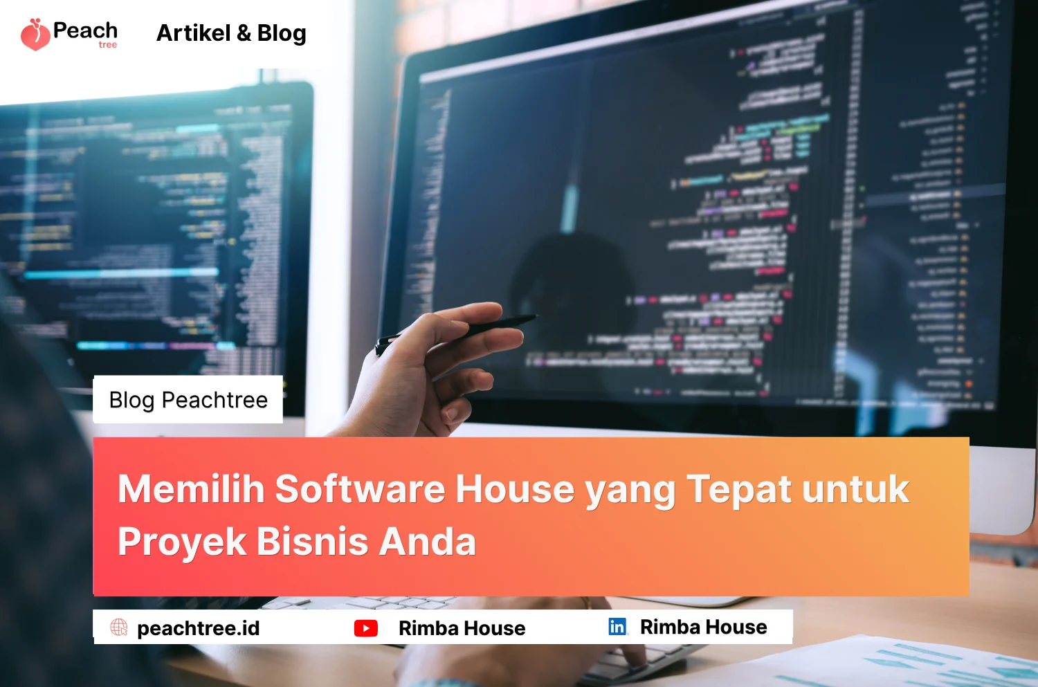 Memilih Software House Yang Tepat